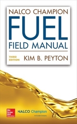 NALCO Champion Fuel Field Manual, Third Edition - Peyton, Kim