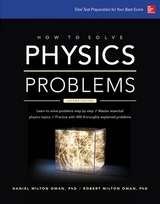 How to Solve Physics Problems - Oman, Daniel; Oman, Robert