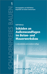 Schäden an Außenwandfugen im Beton- und Mauerwerksbau - Ruhnau, Ralf; Ruhnau, Ralf