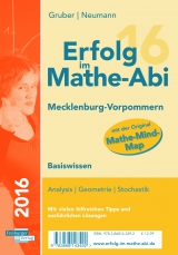 Erfolg im Mathe-Abi 2016 Basiswissen Mecklenburg-Vorpommern - Gruber, Helmut; Neumann, Robert