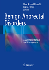 Benign Anorectal Disorders - 