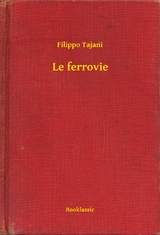 Le ferrovie -  Filippo Tajani