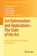 Set Optimization and Applications - The State of the Art - 