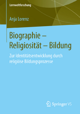 Biographie – Religiosität – Bildung - Anja Lorenz