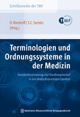 Terminologien und Ordnungssysteme in der Medizin - 