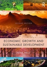 Economic Growth and Sustainable Development - Hess, Peter N.