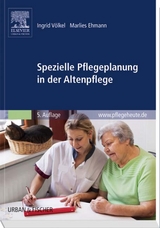 Spezielle Pflegeplanung in der Altenpflege - Völkel, Ingrid; Ehmann, Marlies