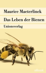 Das Leben der Bienen - Maurice Maeterlinck