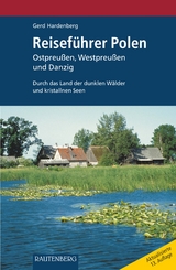 Reiseführer POLEN - Ostpreußen, Westpreußen und Danzig - Gerd Hardenberg