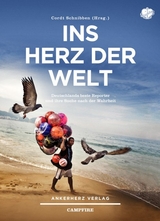 Ins Herz der Welt - 