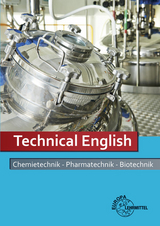 Technical English - Bierwerth, Walter; Eisenhardt, Klaus; Paul, Claus-Dieter