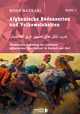 Afghanische Redensarten und Volksweisheiten BAND 3 - 