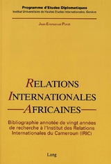 Relations internationales africaines - Jean-Emmanuel Pondi