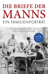 Die Briefe der Manns -  Thomas Mann,  Katia Mann,  Erika Mann,  Klaus Mann,  Golo Mann,  Monika Mann,  Elisabeth Mann Borgese