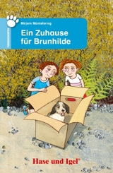 Ein Zuhause für Brunhilde - Müntefering, Mirjam