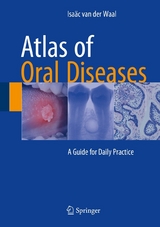 Atlas of Oral Diseases - Isaäc van der Waal