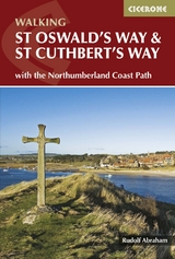 St Oswald's Way and St Cuthbert's Way - Abraham, Rudolf