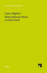 Philosophische Werke in einem Band -  Dante Alighieri