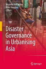 Disaster Governance in Urbanising Asia - 