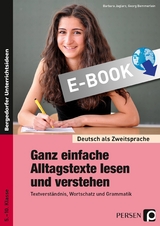 Ganz einfache Alltagstexte lesen und verstehen - Barbara Jaglarz, Georg Bemmerlein