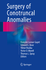 Surgery of Conotruncal Anomalies - 