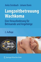 Langzeitbetreuung Wachkoma - Anita Steinbach, Johann Donis