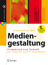 Kompendium der Mediengestaltung - Joachim Böhringer, Peter Bühler, Patrick Schlaich