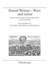 Einmal Weimar-Wien und retour - Keller, Katrin; Scheutz, Martin; Tersch, Harald