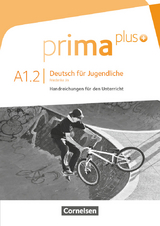 Prima plus - Deutsch für Jugendliche - Allgemeine Ausgabe - A1: Band 2 - Friederike Jin