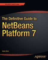 The Definitive Guide to NetBeans™ Platform 7 - Heiko Bck