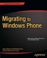 Migrating to Windows Phone - Jesse Liberty, Jeff Blankenburg