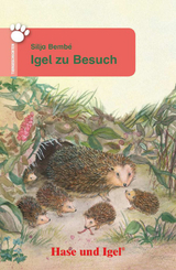 Igel zu Besuch - Bembé, Silja