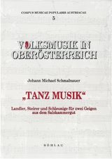 Volksmusik in Oberösterreich - »Tanz Musik« - 