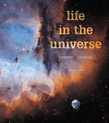 Life in the Universe - Bennett, Jeffrey; Shostak, Seth