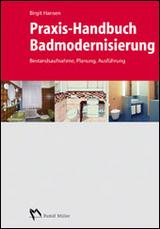 Praxis-Handbuch Badmodernisierung - Birgit Hansen