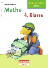 Rabenschlau üben - Mathe 4. Klasse - 