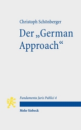 Der "German Approach" - Christoph Schönberger