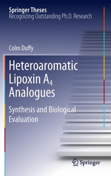 Heteroaromatic Lipoxin A4 Analogues - Colm Duffy