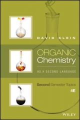 Organic Chemistry As a Second Language: Second Semester Topics - Klein, David R.