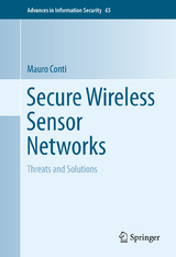 Secure Wireless Sensor Networks - Mauro Conti