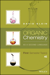 Organic Chemistry As a Second Language: First Semester Topics - Klein, David R.