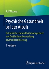 Psychische Gesundheit bei der Arbeit - Ralf Neuner