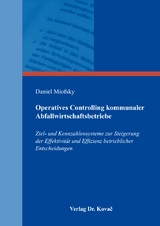 Operatives Controlling kommunaler Abfallwirtschaftsbetriebe - Daniel Miofsky