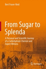 From Sugar to Splenda - Bert Fraser-Reid