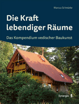 Die Kraft lebendiger Räume - Marcus Schmieke