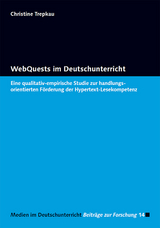 WebQuests im Deutschunterricht - Christine Trepkau