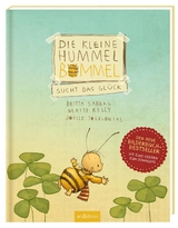 Die kleine Hummel Bommel sucht das Glück - Britta Sabbag, Maite Kelly