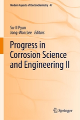 Progress in Corrosion Science and Engineering II - 