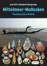 Mittelmeer-Mollusken - Axel Alf, Gerhard Haszprunar