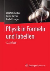 Physik in Formeln und Tabellen - Berber, Joachim; Kacher, Heinz; Langer, Rudolf